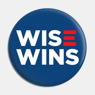 Wise Wins - Joe Biden 2020 Pin