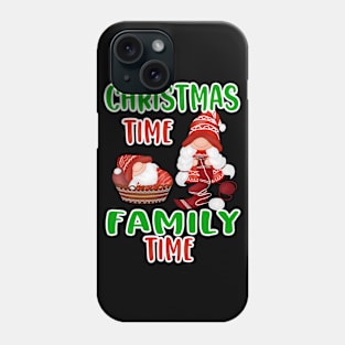 Christmas time Family time,Christmas family design Phone Case