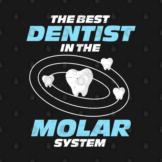 Best Dentist In The Molar System Funny Tooth by swissles