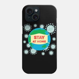 Stay at home coronavirus, covid-19, stay safe, protection, quarantine, safe, safety, self, isolation. Phone Case