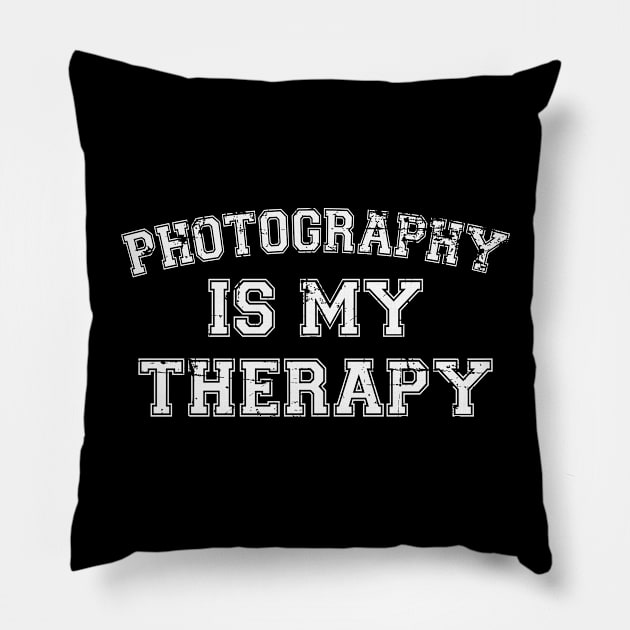 Photography Is My Therapy Pillow by RW