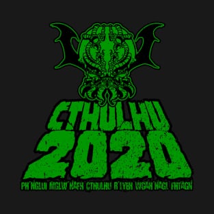 Cthulu 2020 (distressed) T-Shirt