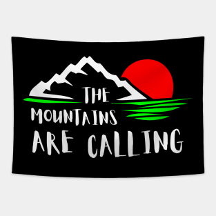 The Mountains are Calling Tapestry