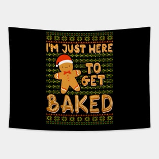 Gingerbread man Im Just Here to get Baked Tapestry