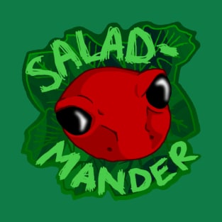 SALAD-MANDER T-Shirt