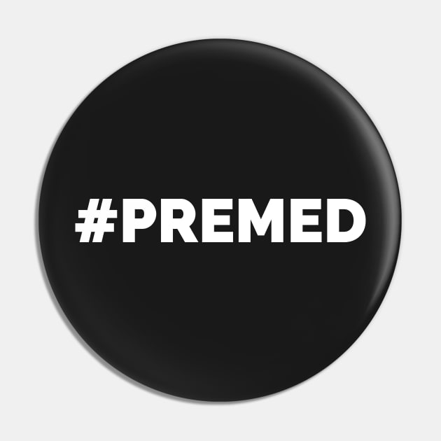 #Premed Pin by Medical School Headquarters