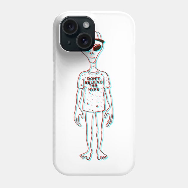 Don't Believe the Hype Phone Case by victorcalahan