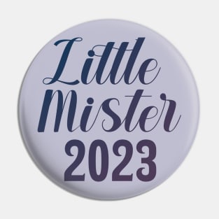 Little Mister 2023 Pin