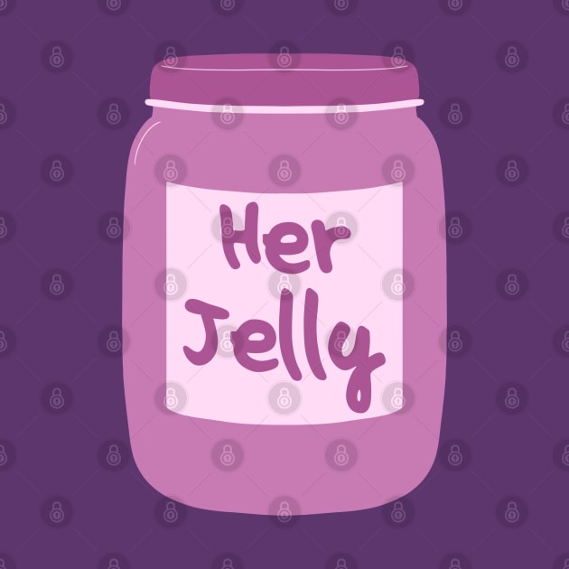 Her Jelly by PNFDesigns