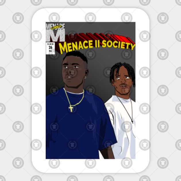 Menace Ii Society Comic Menace To Society Sticker Teepublic Uk