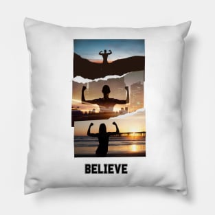 believe Pillow