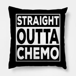 Straight Outta Chemo Pillow