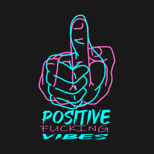 positive vibes by rafaelwolf