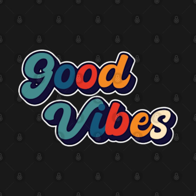 Good Vibes by DPattonPD