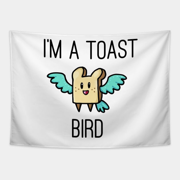 I'm a toast bird! Tapestry by narwhalwall