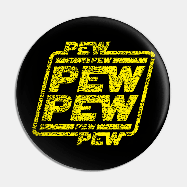 Pew Pew Pin by wallofgreat