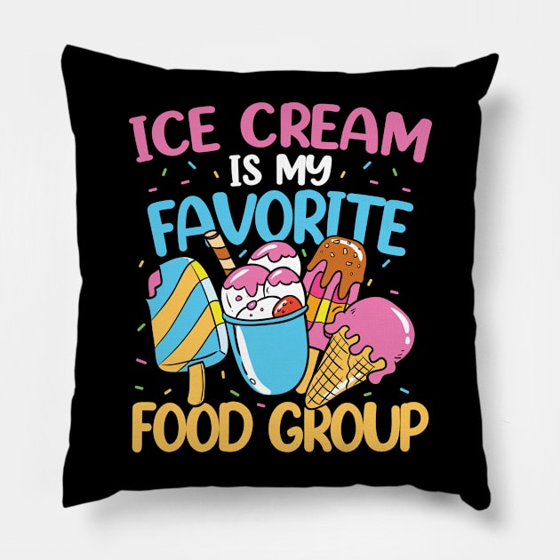 Ice Cream is My Favorite Food Group Pillow by AngelBeez29