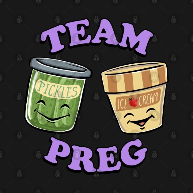 Team Preg (Pickles & Ice Cream) by Wondrous Variety