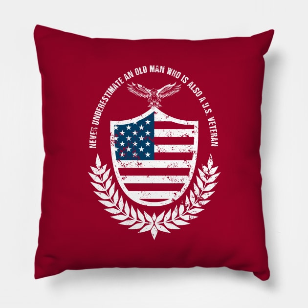 Never Underestimate An Old Man Who Is Also A U.S. Veteran Pillow by melenmaria