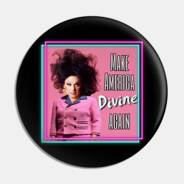 Make America Divine Again Pin by Indecent Designs