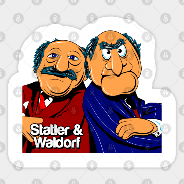 Statler and Waldorf - Statler And Waldorf - Sticker