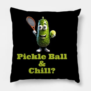 Pickle Ball & Chill Pillow