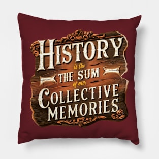 Phrase that evokes our memories Pillow