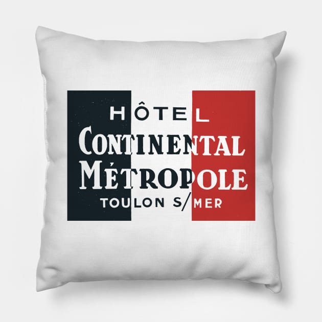 HOTEL CONTINENTAL METROPOLE Pillow by DCMiller01