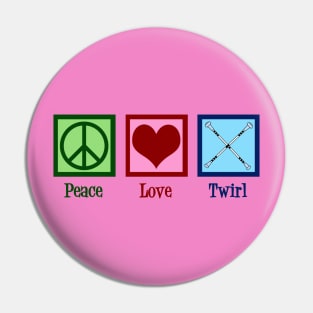 Peace Love Twirl | Baton Twirling Pin