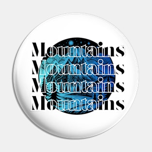 Mountainss Pin