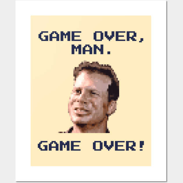 Aliens Movie Private Hudson: Game Over, Man. Game Over! - Game Over Man -  Posters and Art Prints