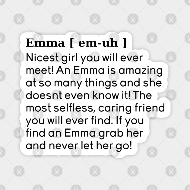 emma name definition (White) Magnet by acatalepsys 