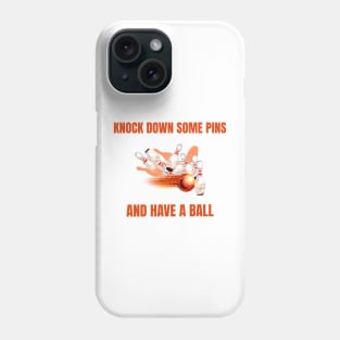 Knock Down Some Pins and Have a Ball Bowling Phone Case