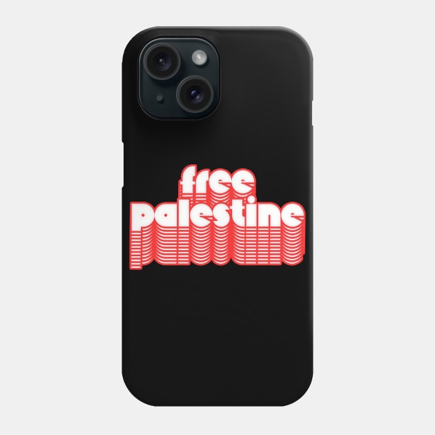 Free Palestine //// Retro Style Design Phone Case by DankFutura