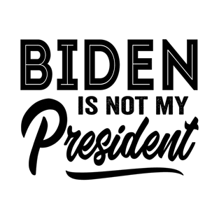 Not My President T-Shirt