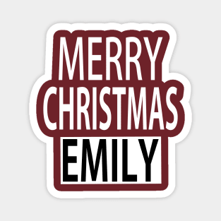 Merry Christmas Emily Magnet