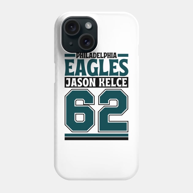 Philadelphia Eagles Jason Kelce 62 American Football Edition 3 Phone Case by Astronaut.co