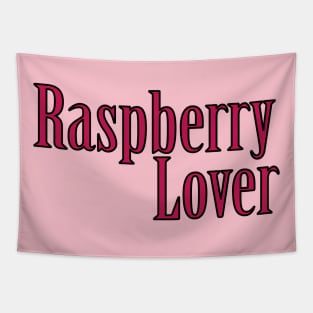 Raspberry Lover Tapestry