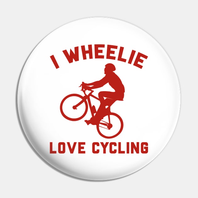 I Wheelie Love Cycling Pin by LuckyFoxDesigns