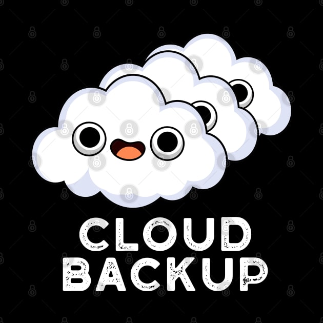 Cloud Backup Cute Computer Weather Pun by punnybone