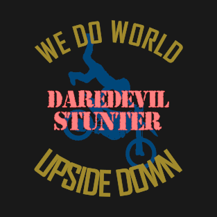 WE DO WORLD UPSIDE DOWN T-Shirt