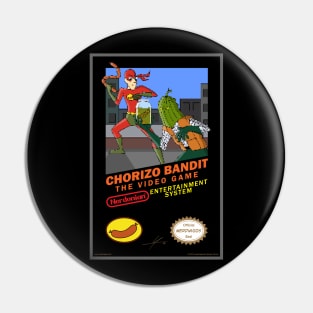 Nerdmigos: Chorizo Bandit The Video Game by IAMO Pin