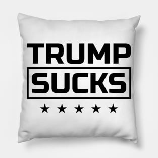 Trump Sucks black font Pillow