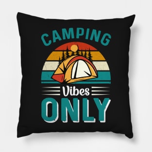 Camping Vibes Only Pillow