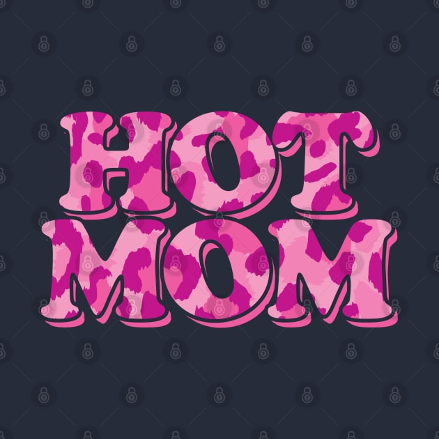 Hot Mom Pink Leopard by Hixon House