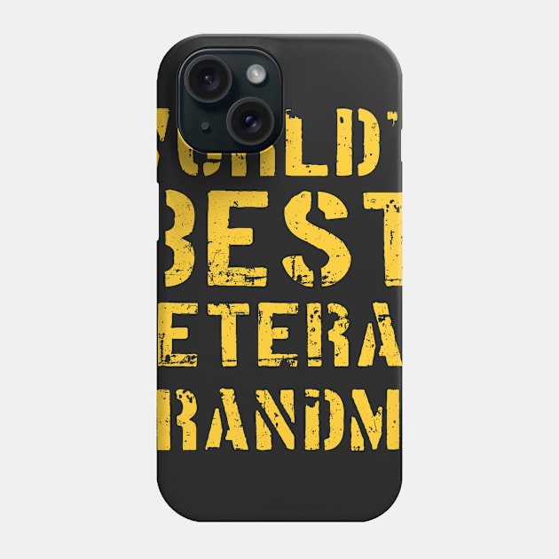 World's Best Veteran Grandma Tshirt Phone Case by andytruong