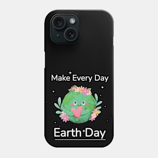 Happy Earth Day 2021 Phone Case