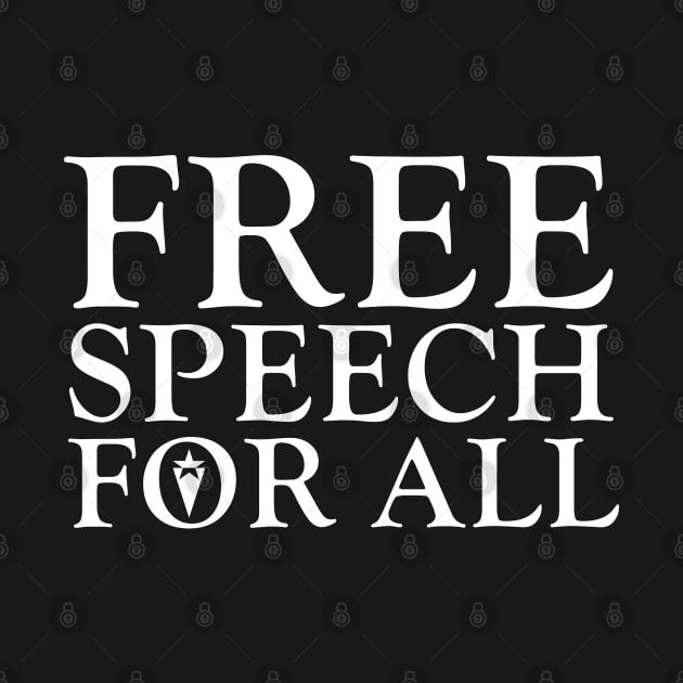 Free Speech For All by ericsyre