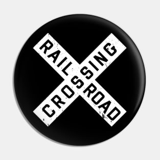 CROSSING RAILROAD SIGN Pin