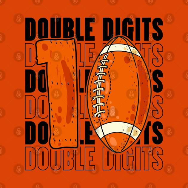 10Th Birthday Football  Funny Football Quote Double Digits by PhiloArt